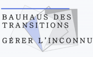 Logo du programme “Bauhaus des Transitions” sur lequel on peut lire le titre : “Bauhaus des Transitions”, et le sous-titre “Gérer l’inconnu”